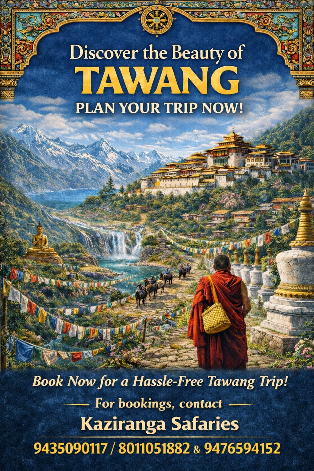 Tawang & Arunachal Pradesh Premium Tour